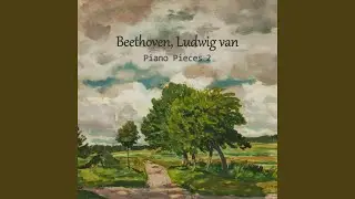 Beethoven - Piano Sonata No.4, Op7. 2 Largo con gran espressione (C major)