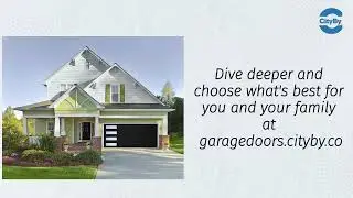 CityBy&rsquo;s Guide to Residential Garage Doors