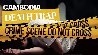 Cambodia&rsquo;s Death Traps | Human Trafficking, Cyber Scams & Park Min-ho&rsquo;s Story