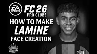 EA FC 26 FACE SERIES: Ep16 &ndash; How to Make Yamal &ndash; ProClubs Face Creation #eafc26 #viral #barcelona