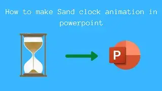 Sand Clock Animation in PowerPoint| Powerpoint | Powerpoint animation | Enjoy coding with Hridya