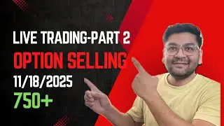 Live Intraday naked stocks call option selling 11_18_2025 Part2