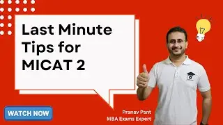 Exam Day Tips for MICAT 2 | Section-Wise Strategy | Psychometric and Descriptive Test guide