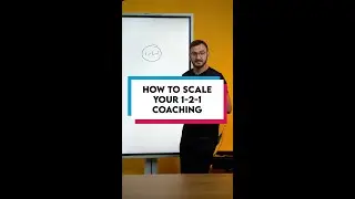 How To Scale Your 1-2-1 Coaching Business