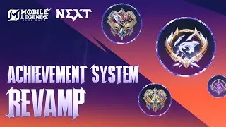 Переработка системы достижений | Патч Project NEXT | Mobile Legends: Bang Bang