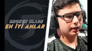 O HASAR NE BROKEN!BROKEN BLADE En İyi Anlar|Yayından Kesitler#2