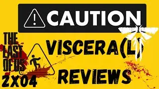 Red Subway | TLOU 2x04 Viscera(l) Reviews