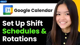 How to Set Up Shift Schedules and Rotations in Google Calendar 2025 (Step By Step)