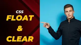 Float & Clear | HTML/CSS