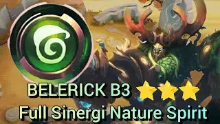 8 SINERGI NATURE SPIRIT | BELERICK B3 NGAMUK BOSQUH | Magic chess gogo | Mc Gogo | MCGG | Mcgogo