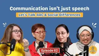 Social Communication Challenges and Alternative Tools for Neurodivergent Individuals | Episode 62