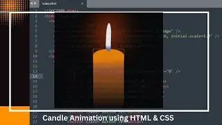 Awesome Candle animation Using HTML & CSS. |#html #css #graphicdesign @dr.iteducation