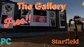 The Gallery - Starfield Mod - FREE mod - Nexus - Smlyzz (Mod Author) - Outpost - Player Homes