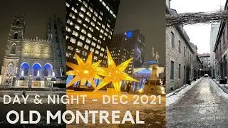 🇨🇦 Canadian Tourism l Christmas Lights in Montreal l Day & Night Attractions in Old Montreal
