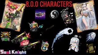 [8.0.0] ARMS EXPERT & YIN-YANG ADEPT: I wish I liked these characters more than I do #soulknight