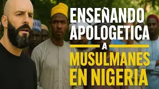 En Nigeria Defendiendo la Fe Frente al Islam