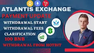 Atlantis exchange launch, withdrawal date, atlantis exchange new update