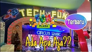 FUNTECH PLAZA & CIRCUS MAGIC Jatim Park 3 terbaru, ada apa aja, harga tiket, Family Trip.