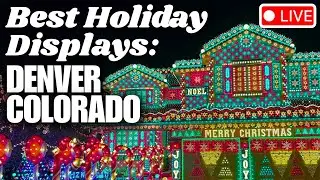 LIVE: 2025 Denver Christmas Lights Tour | Best Neighborhood Displays + Botanic Gardens, Zoo Lights