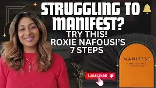 Manifest Your Dream Life with EFT | Roxie Nafousi&rsquo;s 7 Steps to Manifesting @MaheshaRice