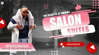 The Benefits of Owning Salon Suites - WhoIsSnoop