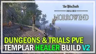 Templar Healer Dungeon & Trial Build Guide V2 - ESO Morrowind