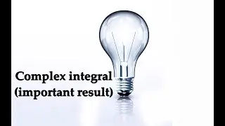 complex integrals(csir net math , Gate , iit jam , maths , complex analysis)