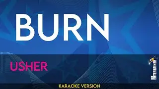 Burn - Usher (KARAOKE)