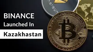 Binance Launched in Kazakhstan 2023 | Crypto News | Coinatic