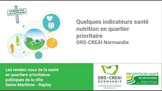 Rendez-vous de la sant&eacute; - Quelques indicateurs sant&eacute; nutrition en quartier prioritaire