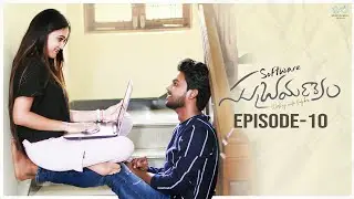 Software Subramanyam Web Series || Episode - 10 || Prem Ranjith || Shivani Mahi || Infinitum Media