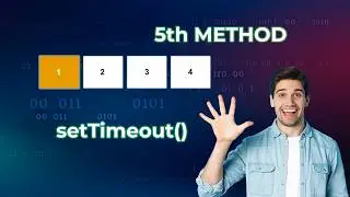 setTimeout() in JavaScript (Way 5/5) | Frontend Interview Problem Explained