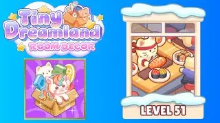 Tiny dreamland room decor level 51 solution walkthrough 