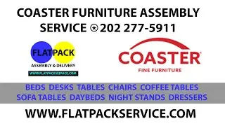 🟨🟩$99 COASTER FURNITURE ASSEMBLY ✪ @AMAZON ✪ #IKEA Assembly ✪ Washington DC ✪ @FLATPACKSERVICE.COM
