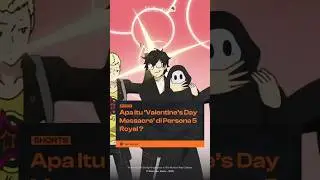Trivia: Ini Yang Terjadi di Hari Valentine Kalau Kamu Ngedate Semua Confidant di Persona 5 Royal!