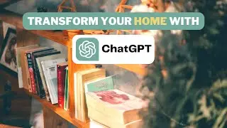 Transform Your Home with ChatGPT: 4 Amazing Tips for DIY & Maintenance!