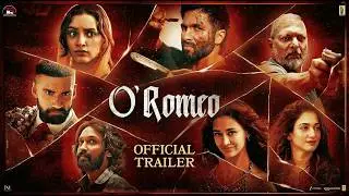 O&rsquo;ROMEO Trailer | Shahid Kapoor, Tripti Dimri,  Disha Patani, Tamannaah Bhatia,  -  Fan Made Ai