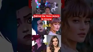 Behind the Voice Actors in Arcane