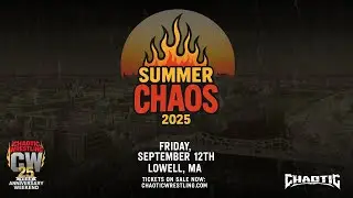 SUMMER CHAOS 2025 *FULL SHOW* Casket Match, Tables Match & more