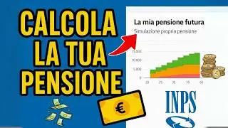 QUANTO prenderai di Pensione? Fai la simulazione INPS in 5 minuti! Online &ndash; Calcola la Tua Pensione.