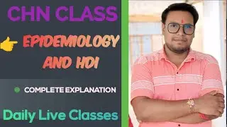 Important Points About Epidemiology & HDI | CHN Live Classes #beingthemedico #education 