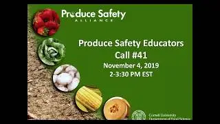 Produce Safety Educators Call #41: Tribal Culture