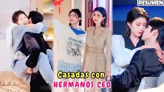 HERMANAS se CASAN con HERMANOS CEO de personalidades opuestas, pero son ADORADAS (Resumen)