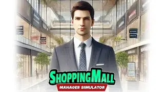 ShoppingMall Manager Simulator - Trailer gameplay pc + Steam updated link 🔽