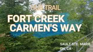 HUBTRAIL- Fort Creek and Carmen's Way #jhonroswellhubtrail, #saultste.marie, #wonderingjoe
