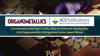 ACS&rsquo; 2018 Organometallics Author Award Winner: Featuring Tianning Diao