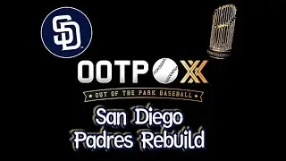 OOTP 20 Padres Rebuild Episode 3