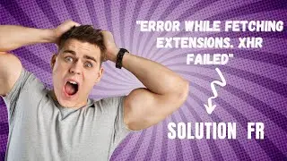 Accès impossible aux extensions—VS Code “Error while fetching extensions”