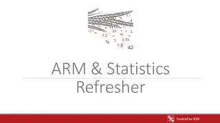 ARM Software Webinar - ARM & Statistics Refresher
