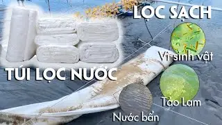 T&uacute;i Lọc Nước Nano Lọc Nước Ao Nu&ocirc;i T&ocirc;m